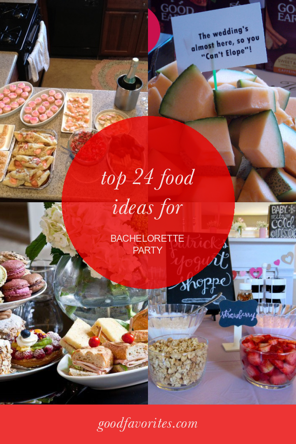 top-24-food-ideas-for-bachelorette-party-home-family-style-and-art